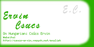 ervin csucs business card