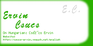 ervin csucs business card